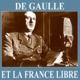 De Gaulle et la France Libre, juin 1940 pour mac
