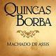 Télécharger Quincas Borba de Machado de Assis