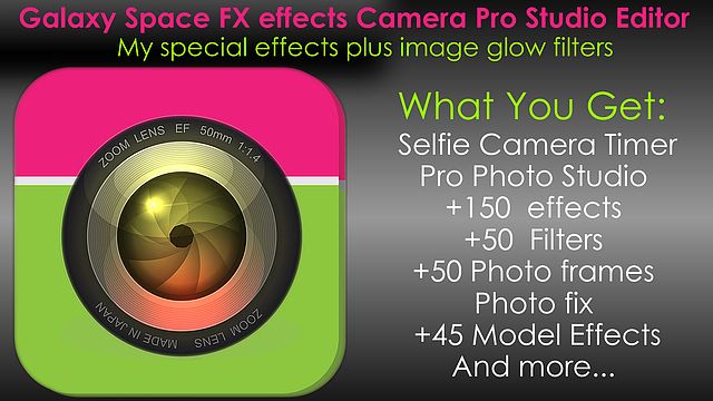 Galaxy Space FX effects Camera Pro Studio Editor - My special ef pour mac