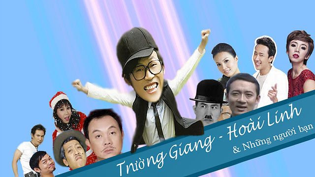 Hai Viet - Truong Giang,Hoai Linh va nhung nguoi ban pour mac