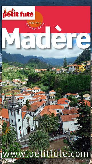 Madère - Petit Futé - Guide Numérique - Voyage - Tourisme - Lois pour mac Madère - Petit Futé - Guide Numérique - Voyage - Tourisme - Lois pour mac